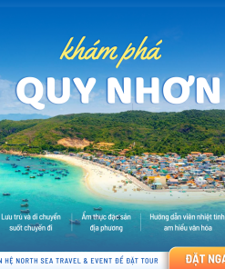 [4N3Đ] QUẢNG NINH - QUY NHƠN - PHÚ YÊN - QUẢNG NINH