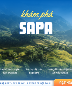 [3N2Đ] QUẢNG NINH - SAPA - BẢN CÁT CÁT - FANSIPAN - QUẢNG NINH